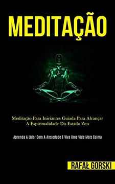 O Que Fazer Quando a Mente Dispara: Técnicas Simples de Retorno - inspiração 2