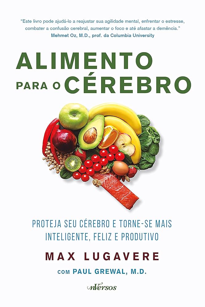 O Papel dos Antioxidantes na Prevenção de Doenças Cerebrais