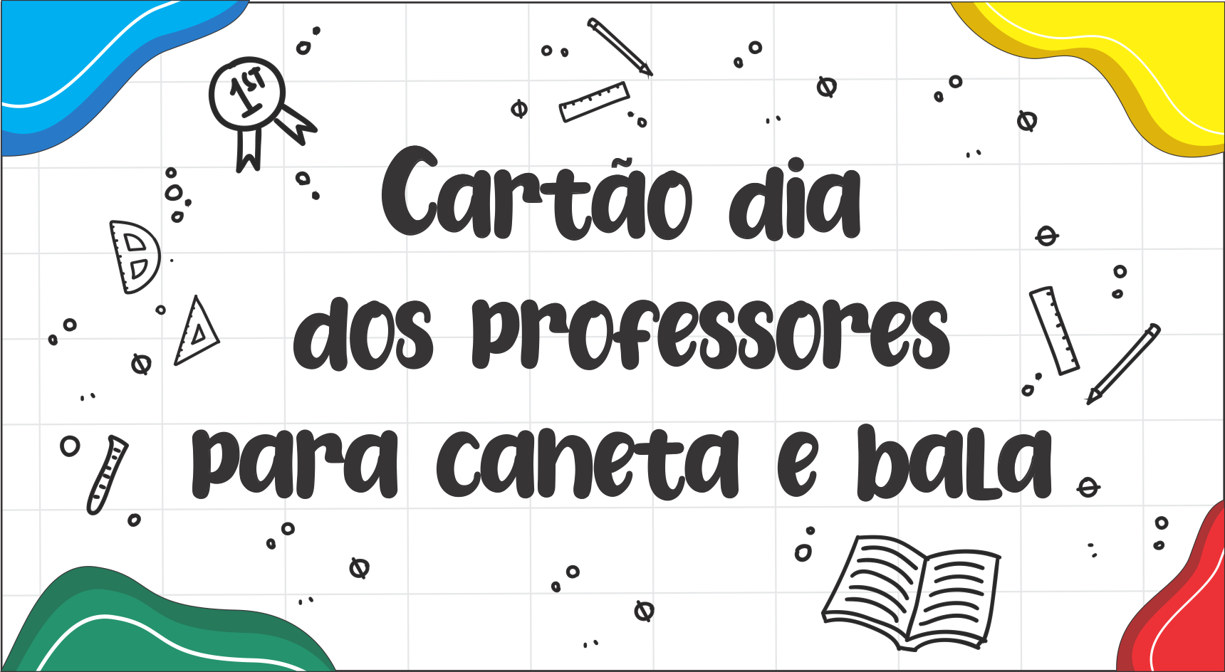 A importância do cartão personalizado no Dia dos Professores