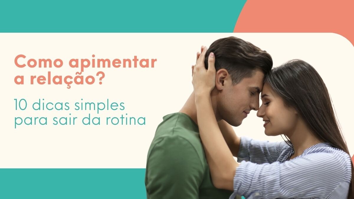 Além do Sexo: Como a Intimidade Fortalece o Relacionamento