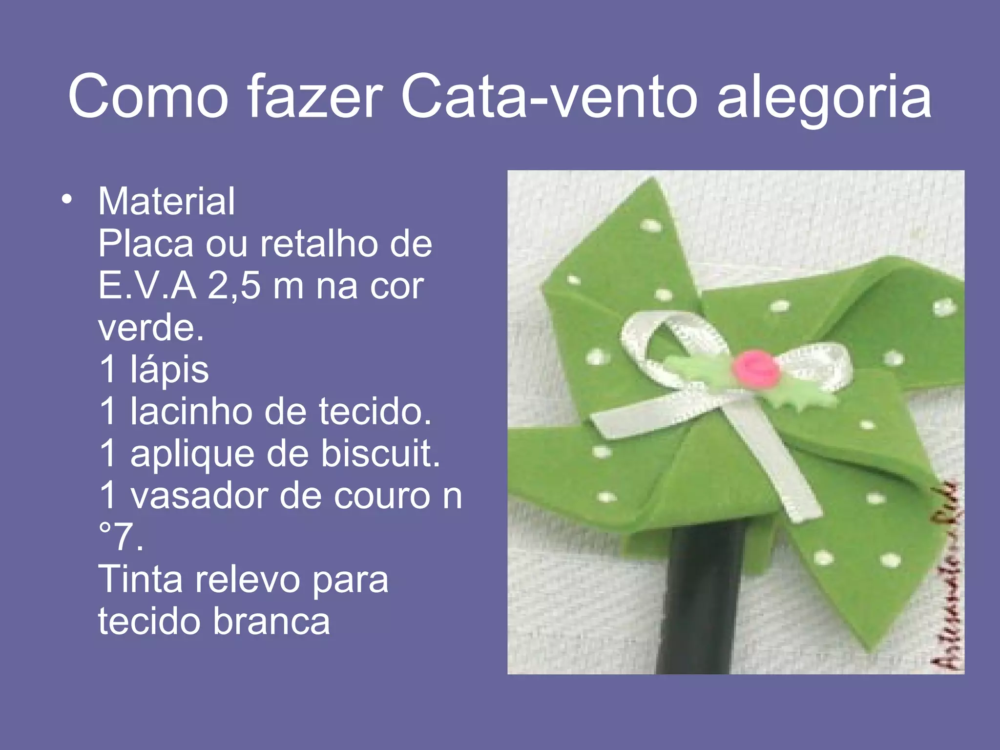 cata vento como fazer