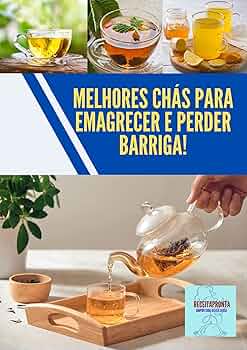 chas para emagrecer