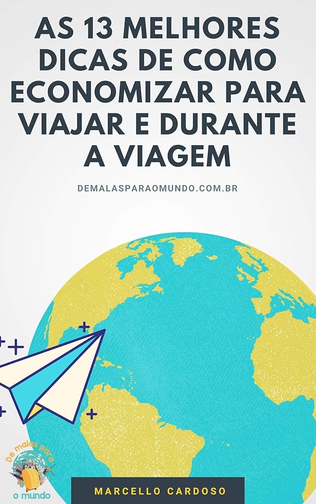 como economizar em viagens internacionais 2026