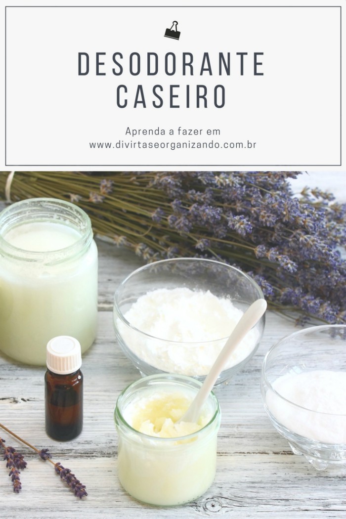 como fazer desodorante natural caseiro e eficaz