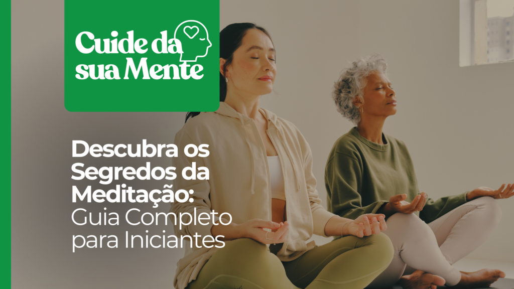 passo a passo para meditação pela primeira vez