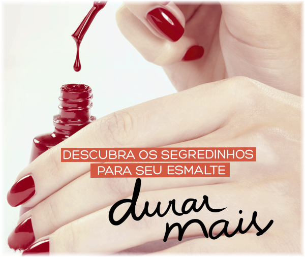 dicas para unhas esmaltadas por mais tempo