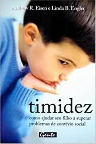 Como Fazer Superar a Timidez e Ser Mais Sociável