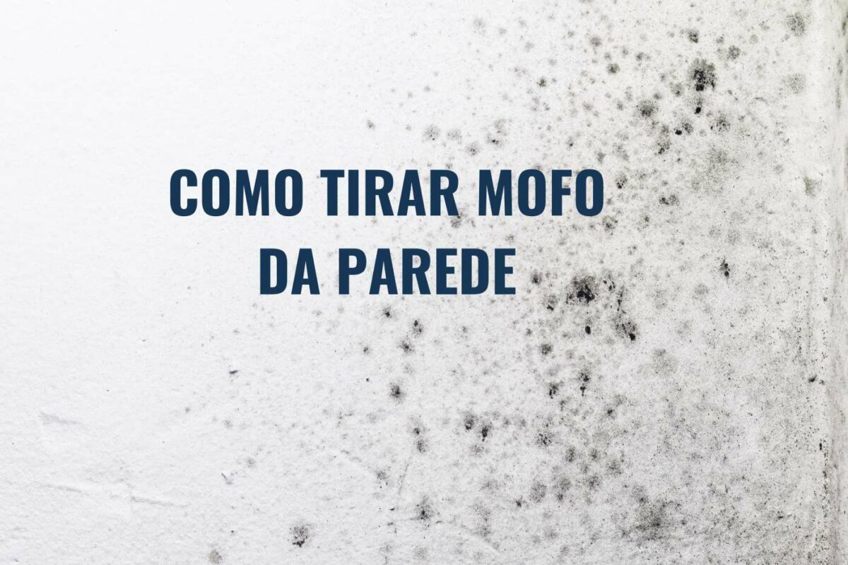 limpar mofo de parede com água sanitária