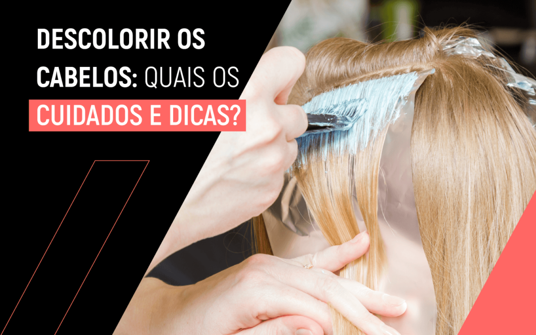 Mitos e Verdades sobre Descolorir o Cabelo em Casa
