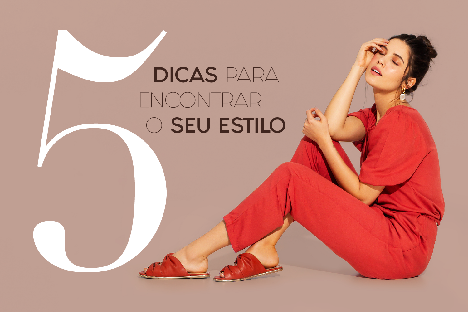 Descubra O Seu Estilo