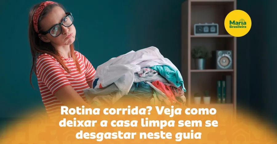 como limpar a casa rápido e fácil