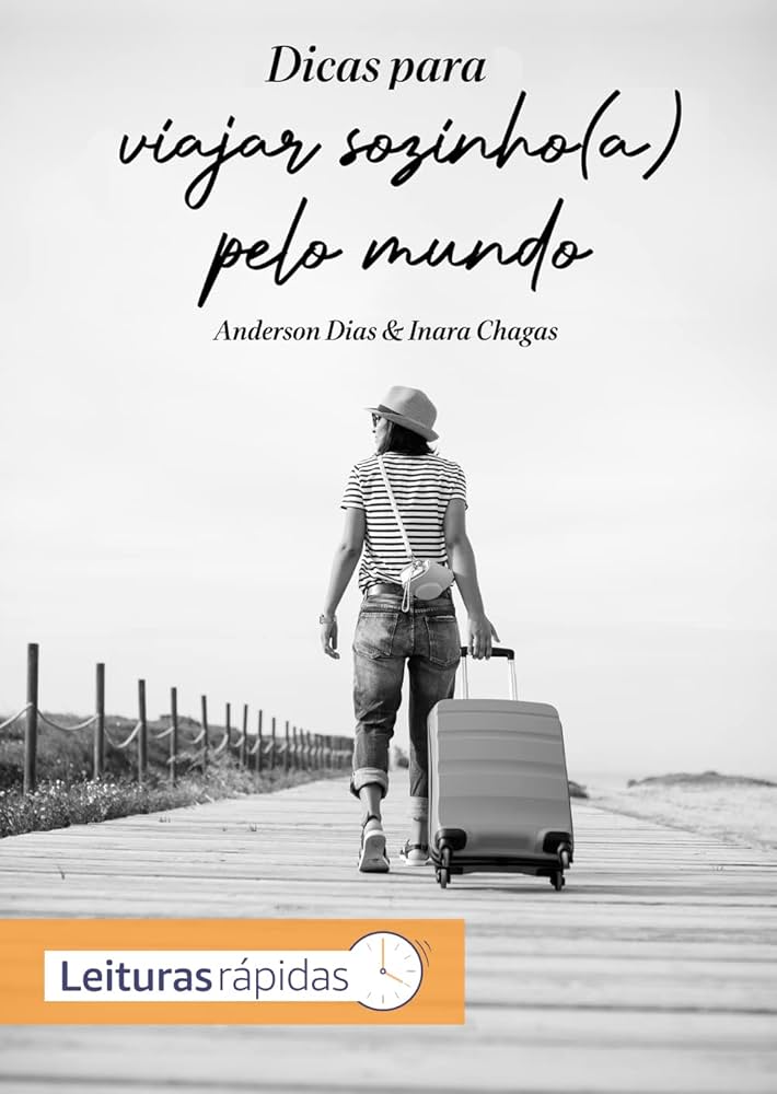 dicas para viajar sozinha