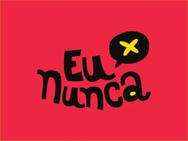 Eu Já, Eu Nunca: Edição Escolar para Reviver a Infância