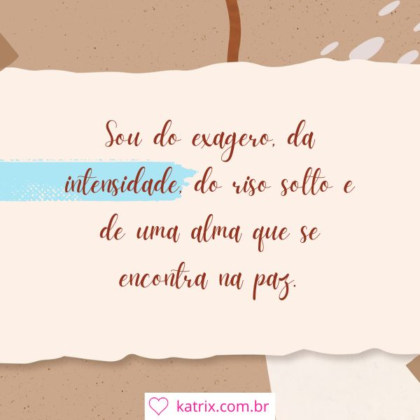 Frases de autoestima para arrasar nas suas fotos