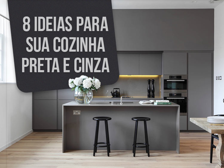 5 ideias de bancadas que transformam sua cozinha cinza