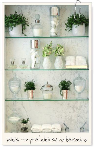 prateleiras e nichos para otimizar banheiro