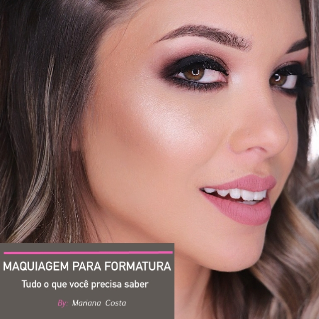 melhores marcas maquiagem formatura nacional