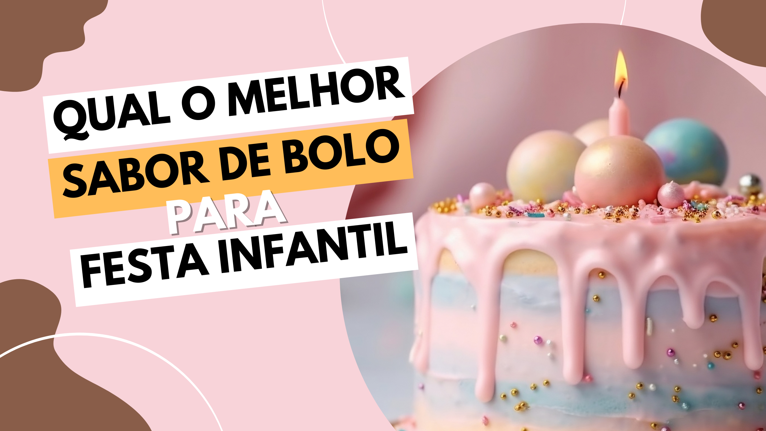 Ideias de temas de bolo infantil para combinar com sabores clássicos