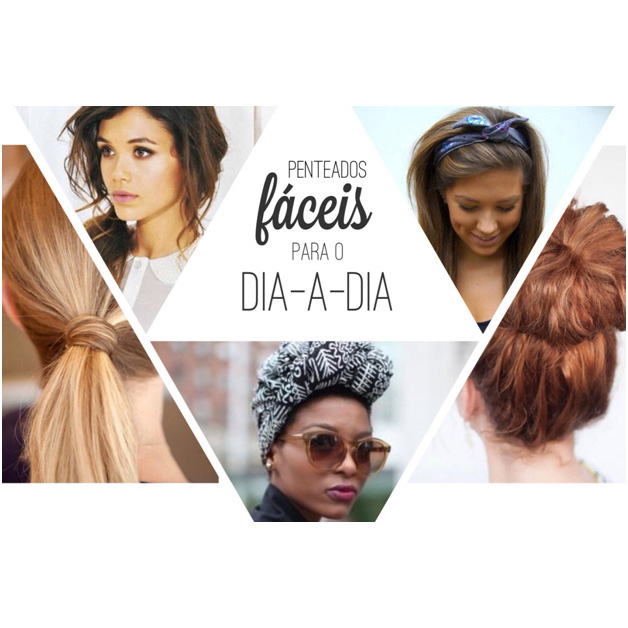 penteados fáceis para o dia a dia