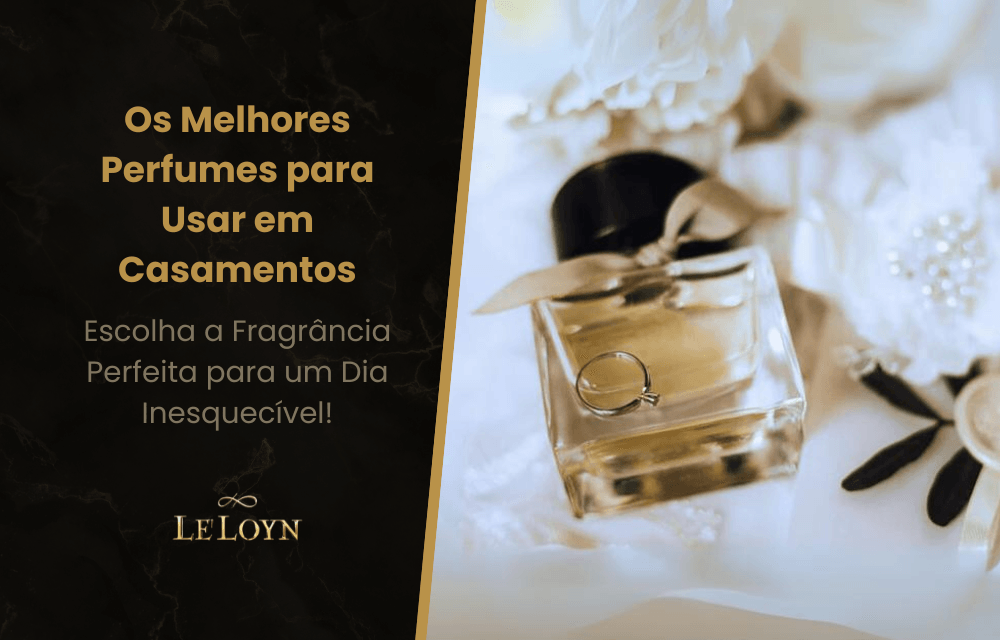 Perfumes Nacionais vs. Importados: Qual a Melhor Opção para o Seu Casamento?