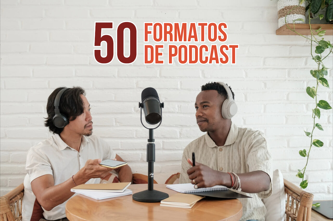 melhor formato podcast