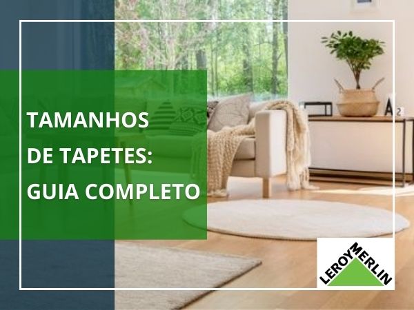 qual o tamanho certo do tapete para sala