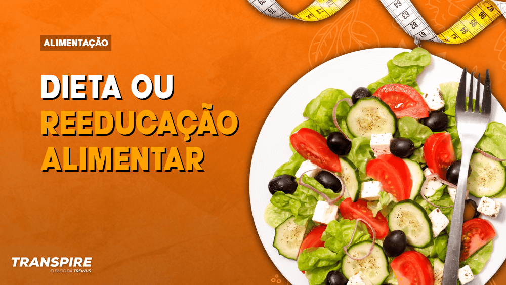 como iniciar reeducação alimentar passo a passo