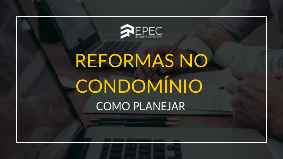 reforma em condomínio regras
