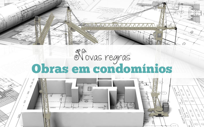 reforma em condomínio regras