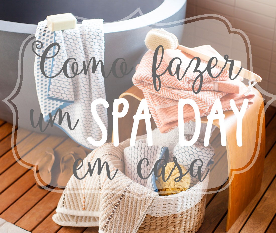 spa day em casa
