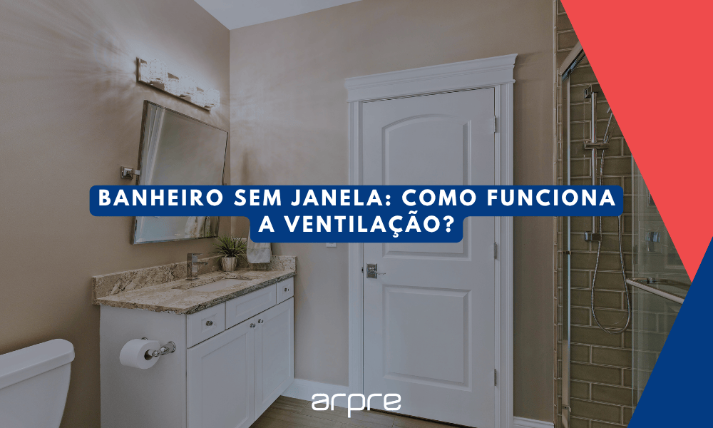 melhor exaustor para banheiro sem janela